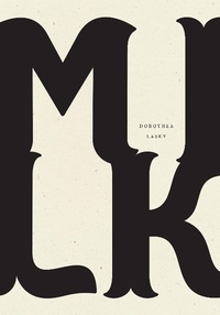 Enlarge image Cover: Milk - Wave Books