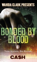 Cover: Bonded by Blood - Wahida Clark Presents Publishing, LLC