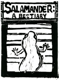 Enlarge image Cover: Salamander: A Bestiary - Chax Press