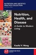 Cover: Nutrition, Health, and Disease - Momentum Press