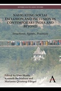 Cover: Navigating Social Exclusion and Inclusion in Contemporary India and Beyond - Anthem Press