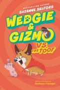 Cover: Wedgie & Gizmo vs. the Toof - HarperCollins