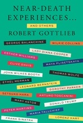 Cover: Near-Death Experiences . . . and Others - Farrar, Straus and Giroux