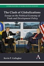 Cover: The Clash of Globalizations - Anthem Press