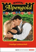 Cover: Alpengold - Folge 252 - Bastei L&uuml;bbe