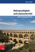 Cover: Mehrsprachigkeit und Lateinunterricht - V&R unipress