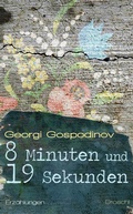 Cover: 8 Minuten und 19 Sekunden - Literaturverlag Droschl