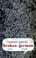 Cover: Broken German - Literaturverlag Droschl