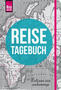 Enlarge image Cover: Reise Know-How Reisetagebuch - Notizen von unterwegs - Reise Know-How Verlag Peter Rump GmbH