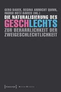 Cover: Die Naturalisierung des Geschlechts - transcript