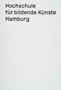 Cover: Hochschule f&uuml;r bildende K&uuml;nste Hamburg - material-Vlg