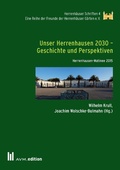 Cover: Unser Herrenhausen 2030 - Geschichte und Perspektiven - Akademische Verlagsgemeinschaft M&uuml;nchen
