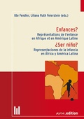 Cover: Enfances? / &iquest;Ser ni&ntilde;o? - Akademische Verlagsgemeinschaft M&uuml;nchen