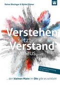 Cover: Verstehen setzt Verstand voraus... - Werdewelt Verlags- und Medienhaus
