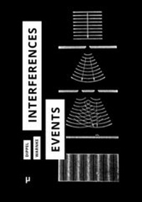Enlarge image Cover: Interferences and Events - meson press eG