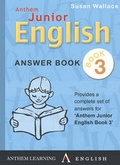 Cover: Anthem Junior English Answer Book: Book 3 - Anthem Press