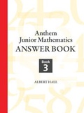 Cover: Anthem Junior Mathematics Answer Book - Anthem Press