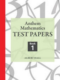 Enlarge image Cover: Anthem Mathematics Test Papers - Anthem Press