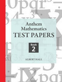 Enlarge image Cover: Anthem Mathematics Test Papers - Anthem Press