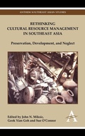 Cover: Rethinking Cultural Resource Management in Southeast Asia - Anthem Press