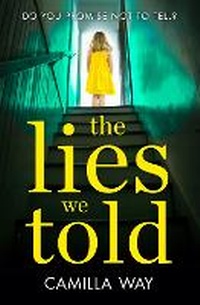Enlarge image Cover: The Lies We Told - HarperCollins