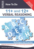 Cover: Anthem How To Do 11+ and 12+ Verbal Reasoning: Technique and Practice - Anthem Press