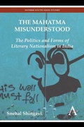 Cover: The Mahatma Misunderstood - Anthem Press