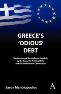 Cover: Greece's 'Odious' Debt - Anthem Press