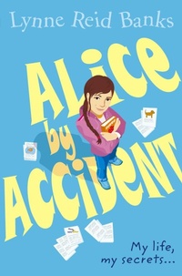 Enlarge image Cover: Alice By Accident - HarperCollins Children's Books