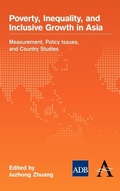 Cover: Poverty, Inequality, and Inclusive Growth in Asia - Anthem Press