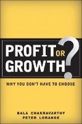 Cover: Profit or Growth? - Financial TImes Prentice Hall