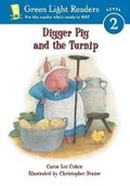 Cover: Digger Pig and the Turnip - Houghton Mifflin