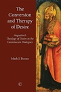 Cover: The Conversion and Therapy of Desire - James Clarke & Co Ltd