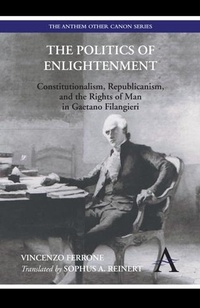 Enlarge image Cover: The Politics of Enlightenment - Anthem Press