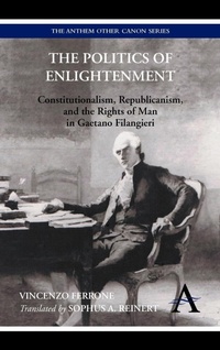 Enlarge image Cover: The Politics of Enlightenment - Anthem Press