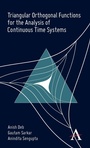 Cover: Triangular Orthogonal Functions for the Analysis of Continuous Time Systems - Anthem Press