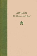 Cover: Khanum, the Greatest Holy Leaf - George Ronald