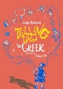 Cover: Telling Tales in Greek - Souvenir Press Ltd
