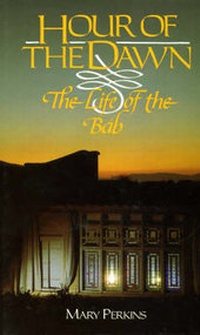 Enlarge image Cover: Hour of the Dawn - George Ronald