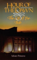 Cover: Hour of the Dawn - George Ronald