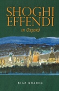 Cover: Shoghi Effendi in Oxford - George Ronald