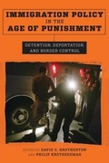 Cover: Immigration Policy in the Age of Punishment - Columbia University Press