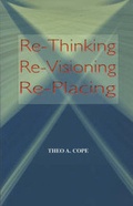 Cover: RE-Thinking, RE-Visioning, RE-Placing - George Ronald