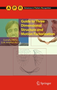 Enlarge image Cover: Guide to Three Dimensional Structure and Motion Factorization - Springer