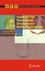Cover: Guide to Three Dimensional Structure and Motion Factorization - Springer