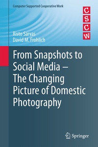 Abbildung von: From Snapshots to Social Media - The Changing Picture of Domestic Photography - Springer