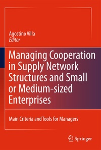 Enlarge image Cover: Managing Cooperation in Supply Network Structures and Small or Medium-sized Enterprises - Springer