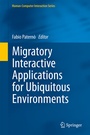 Cover: Migratory Interactive Applications for Ubiquitous Environments - Springer