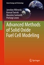 Cover: Advanced Methods of Solid Oxide Fuel Cell Modeling - Springer