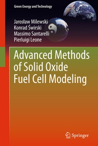 Enlarge image Cover: Advanced Methods of Solid Oxide Fuel Cell Modeling - Springer